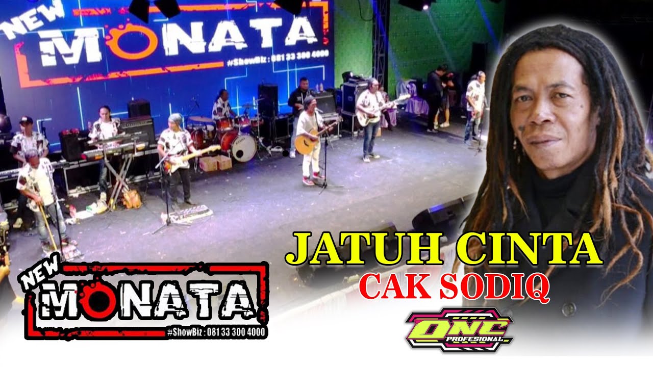 JATUH CINTA - NEW MONATA ( CAK SODIQ )