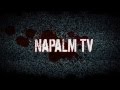 Napalm tv intro