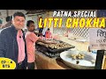 Ep  4 bts janakpur to patna champaran meat patna famous chaurasiya litti chokha patna bihar