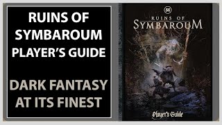 Ruins of Symbaroum Player's Guide - REVIEW