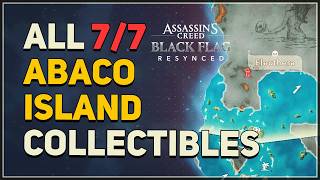 All Abaco Island Collectible Locations Assassins Creed Black Flag Resynced