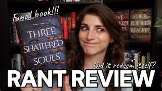 Three Shattered Souls by Mai Corland // RANT REVIEW