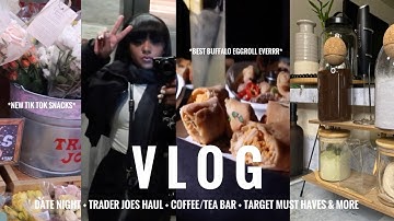 VLOG| DATE NIGHT + TRADER JOES RUN + COFFEE/TEA BAR + TARGET MUST HAVES & MORE