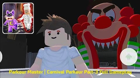 Parkour Master | Carnival Parkour Part-3 Full Gameplay