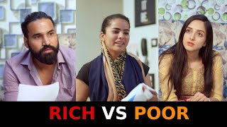 Rich vs poor | Sanju Sehrawat 2.0