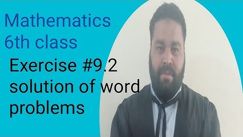 Maths 6th class,unit #9,exercise #9.2,Gohar publishers, Punjab Text Book, world problems,
