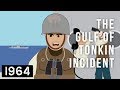 The gulf of tonkin incident 1964