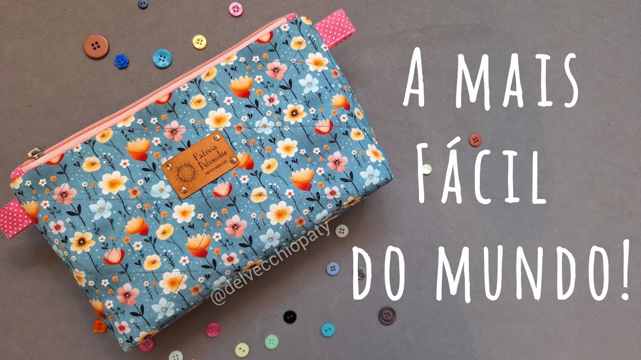 Passo a passo da nécessaire mais fácil que existe! Como fazer matelassê!