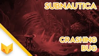 HOW TO · Fix Subnauticas Crashing Bug