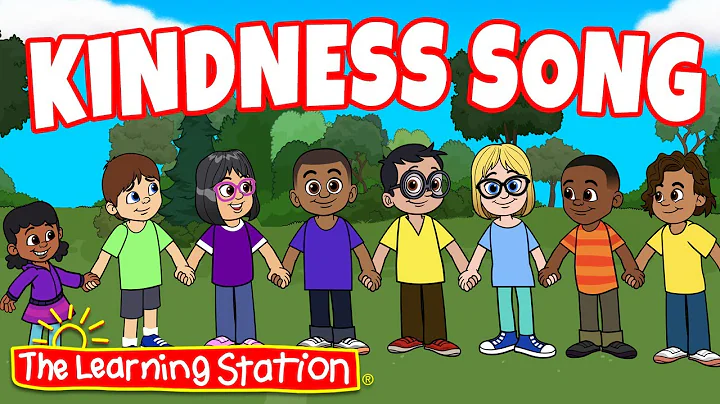 Kindness Song ♫ Kindness ♫ Be Kind ♫ Show Kindness ♫ Kids Songs by The Learning Station