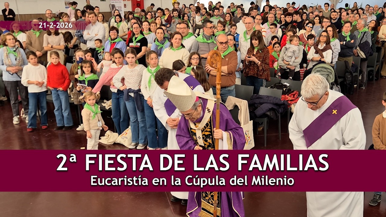 Misa 2ª Fiesta de las Familias _ Homilía Mons. Luis Argüello