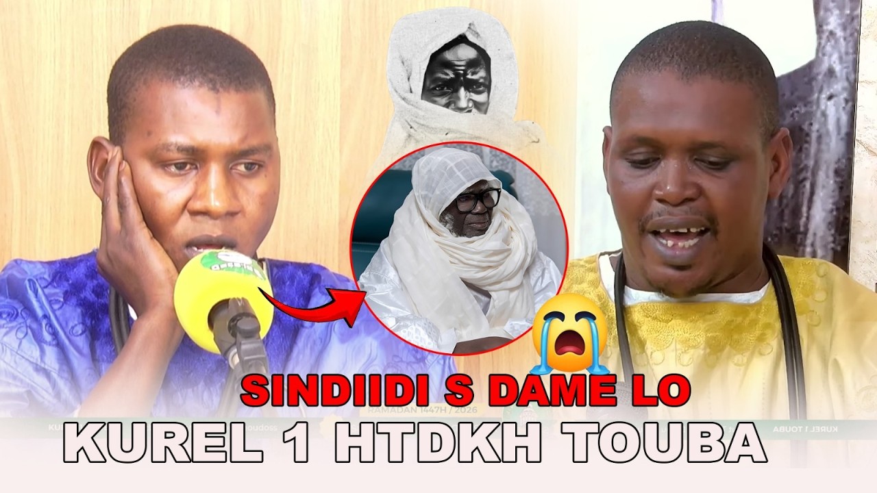 Cëy!😭SINDIIDI S DAME LO KUREL 1 HTDKH TOUBA DUNDAL KOOR HTDKH -RAMADAN 1447H -J 9