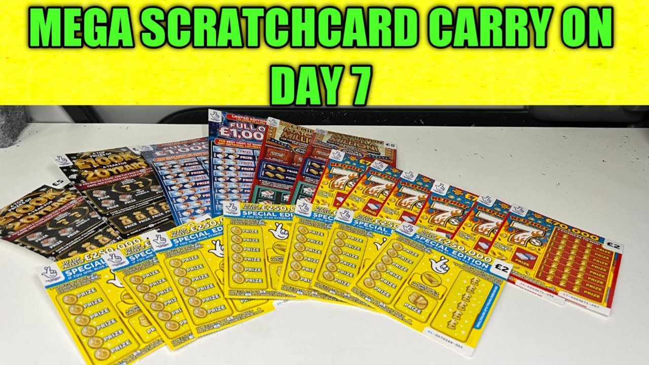 MEGA SCRATCHCARD CARRY ON DAY 7