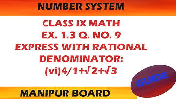 NUMBER SYSTEM || CLASS IX MATH EX.1.3 Q.NO. 9 (VI) || MANIPUR BOARD || GPS MANIPUR