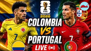 Colombia vs Portugal LIVE Updates | FIFA World Cup 2026 | Predicted XI, Match Preview & Team News