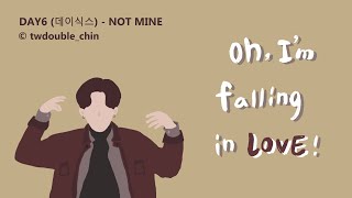 [韓繁中字] DAY6 (데이식스) -  Not Mine | 가사/Lyrics/歌詞 Audio