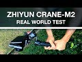 Crane-M2 TESTED - Tiny powerful gimbal