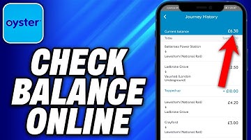 How To Check Oyster Card Balance Online (2025) - Easy Fix