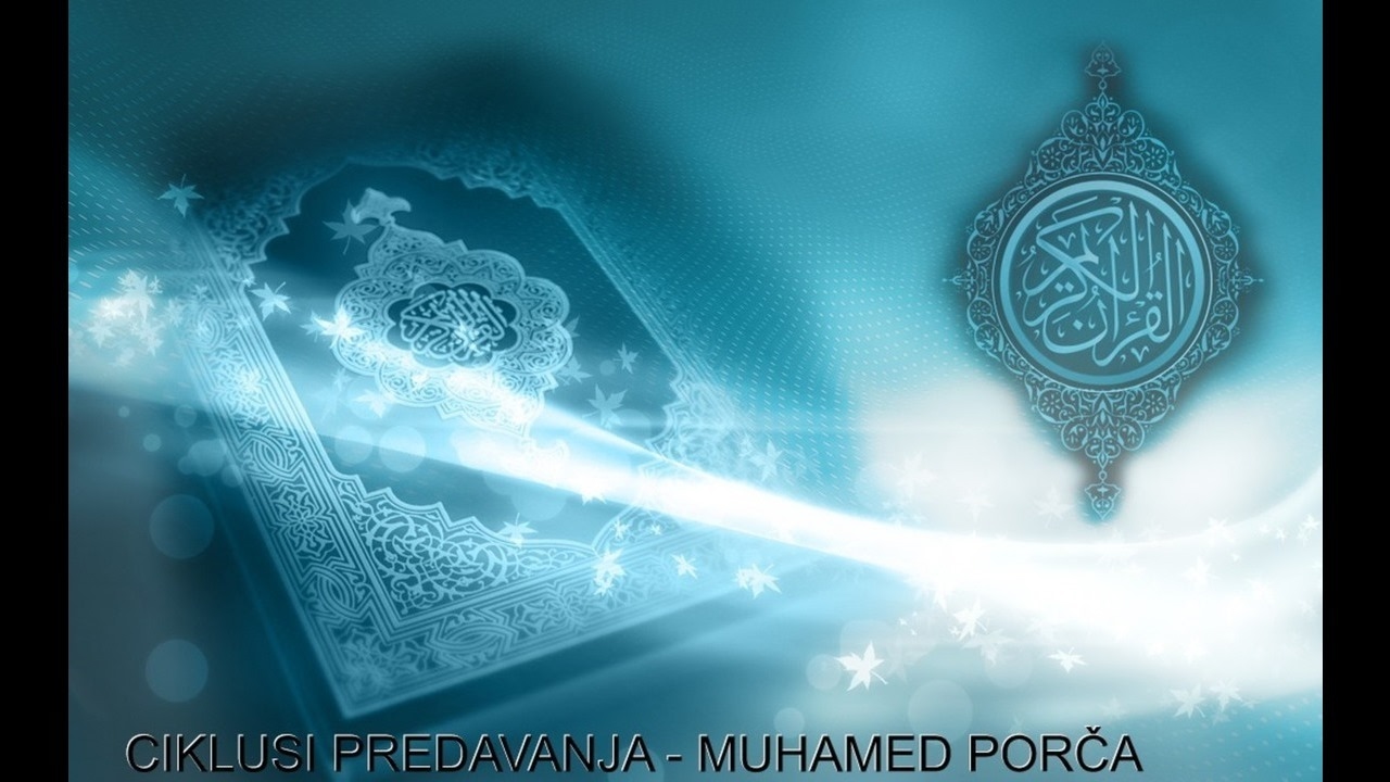 ALLAHOVE ZABRANE 2.dio - Muhamed Porča