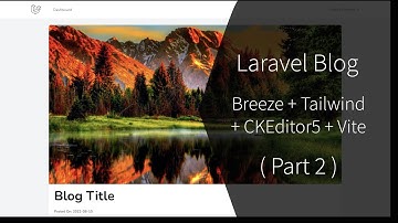 #02 - Laravel Blog App  - Backend Configuration [Part 2]