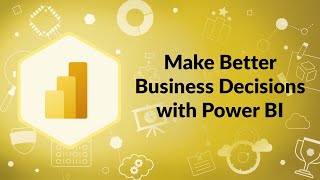 Make Better Business Decisions with Power BI | Advisicon