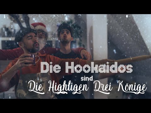 Die Hookaidos - Die Highligen Drei Könige [Official Music Video] (Prod. syncc)