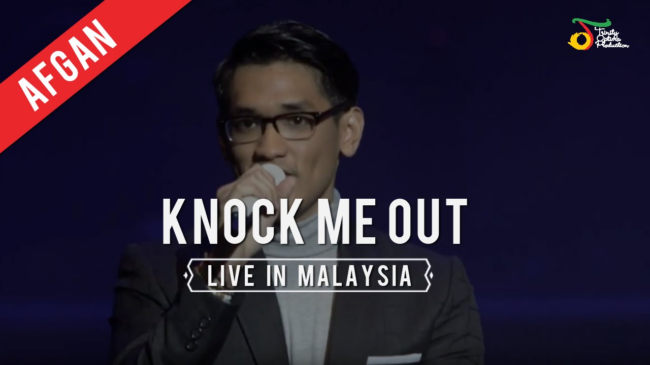 Afgan Knock Me Out Live In Malaysia Youtube