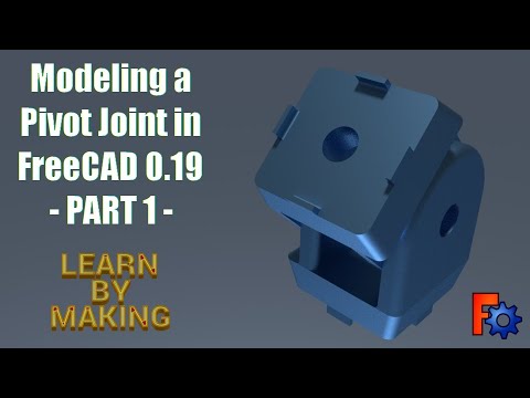 Modeling a Pivot Joint in FreeCAD 0.19 - PART 1 - Intro and Base