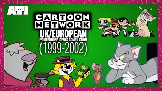 Cartoon Network UK/European Powerhouse Idents Compilation (19992002)