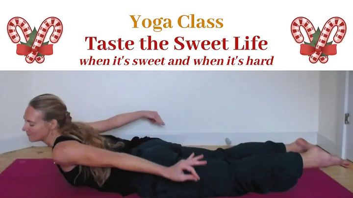 "Taste the Sweet Life" - Free Yoga Class incl. Sha...