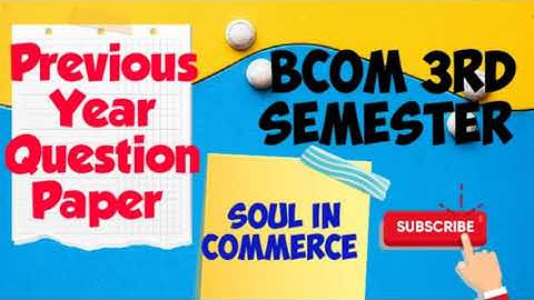 Bcom 3rd semester exam paper for computer application in business