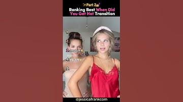 Ranking The Best "When Did You Get Hot" Transition ✨(Part 2) #tiktokviral #transition