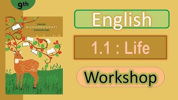 Class 9 English Poem 1.1 Life | Workshop Question Answer | Maharashtra Board | SSC 2025
