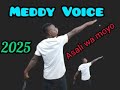 Meddy Voice Asali Wa Moyo 2025
