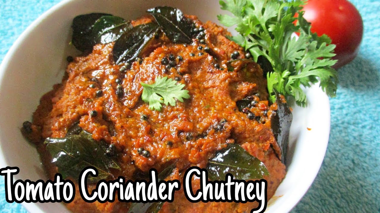 Tasty Tomato Coriander Chutney Idly Dosa Sidesish Thakkaali