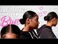 PERFECT SLEEK BUN TUTORIAL FOR *THICK* TYPE 3/4 NATURAL HAIR | EASY & SIMPLE!