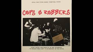 The Rolling Stones - Cops And Robbers