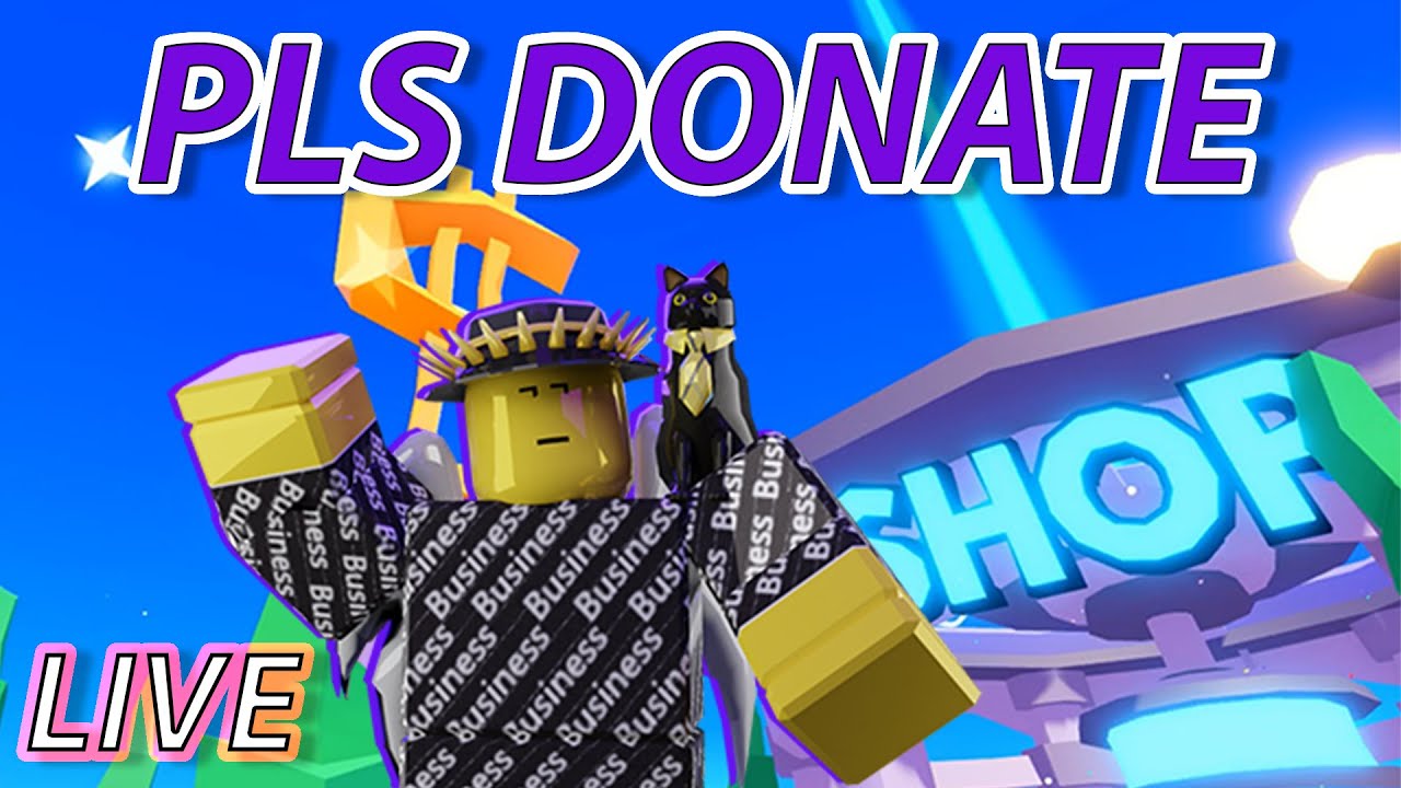Streaming Roblox Pls Donate (Live) GIVING FREE ROBUX