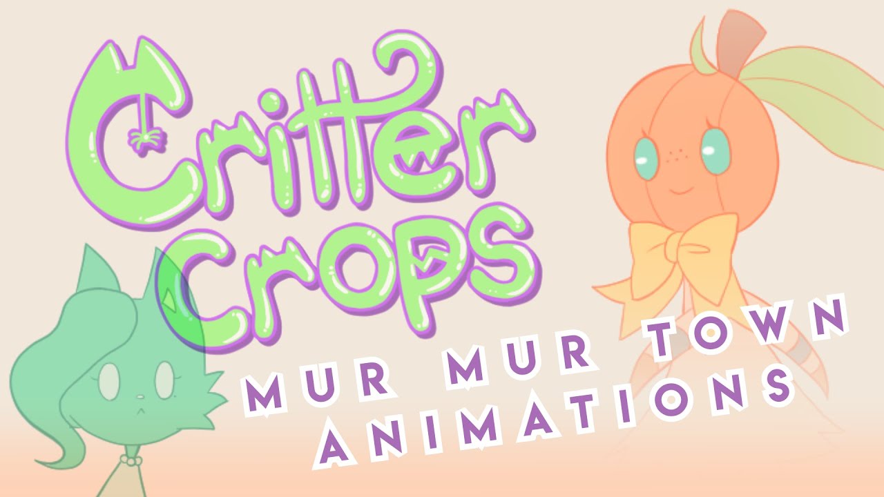 Critter Crops - Mur Mur Town Residents