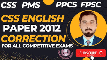 CSS English Paper 2012 || CSS English Correction|| CSS English Past Paper
