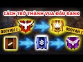 Free Fire Hướng Dẫn Trở Thành Ông Vua Đấu Rank - Quét Sạch Cả Bản Đồ