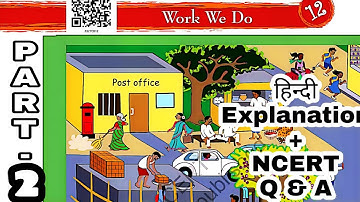 हिन्दी explanation + Question Answers / Work We DO / Class-3 EVS