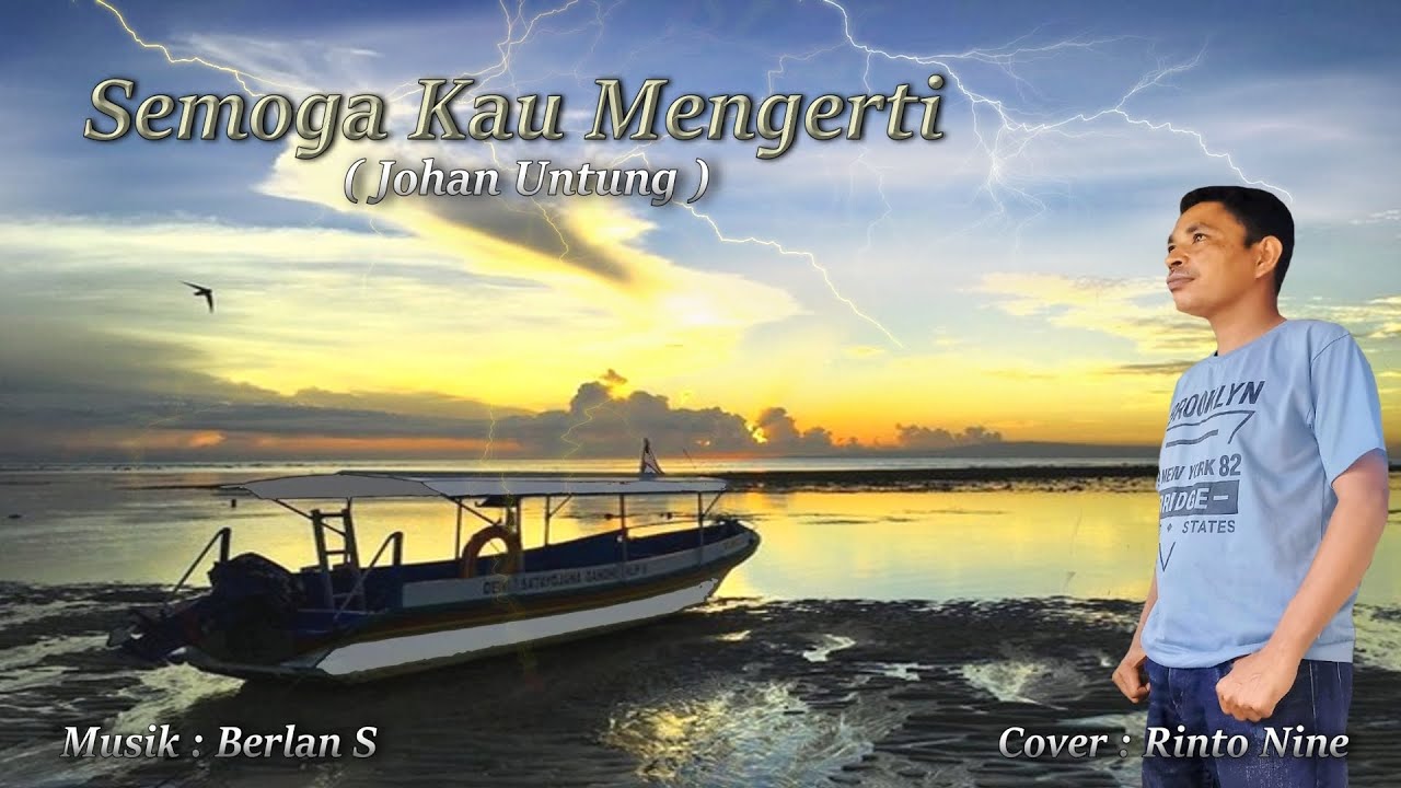 SEMOGA KAU MENGERTI (Cover) || Rinto Nine || Lagu Tembang Kenangan Johan Untung