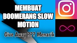 3 Cara Membuat Boomerang Slow Motion screenshot 4