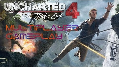 Uncharted 4 A thief