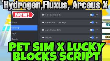 Pet Simulator X Script New Update | Pet Sim X Script for Hydrogen Executor , Fluxus , Arceus X V3