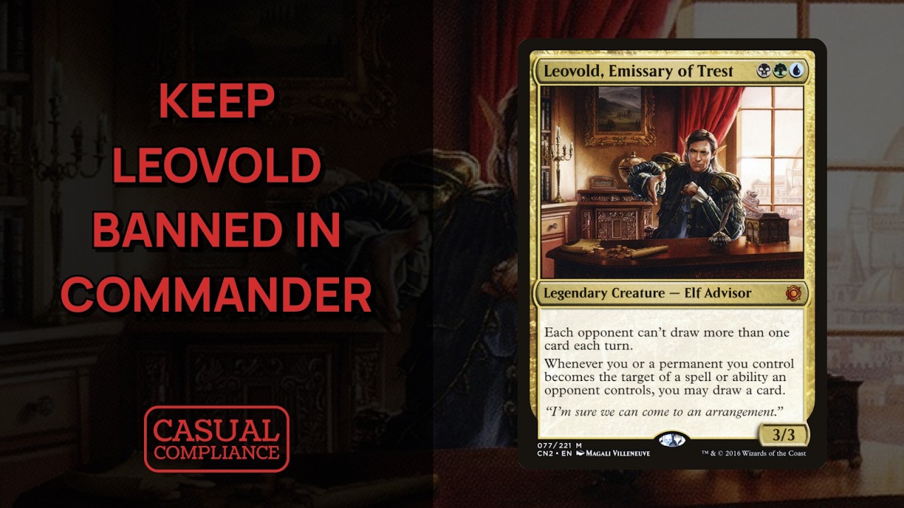 Leovold, Emissary of Trest is a hateful Commander | EDH | Casual Compliance | Episode 39