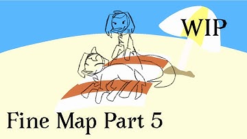 Fine|Map part 5|WIP