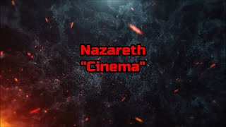 Nazareth - &quot;Cinema&quot; HQ/With Onscreen Lyrics!