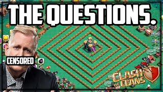 Clash Of Clans Questions No One Wants To Talk About